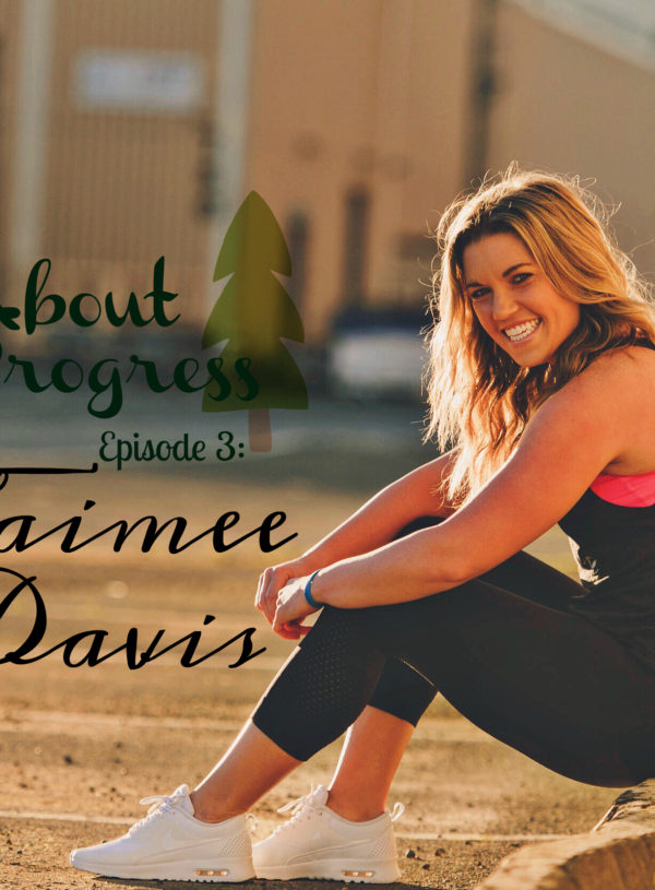 Jaimee Davis, From amateur athlete to Ironman, one step at a time (AB #003)
