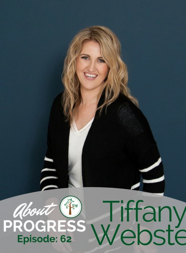 Tiffany Webster: Discovering Greater Strength by Embracing the Broken