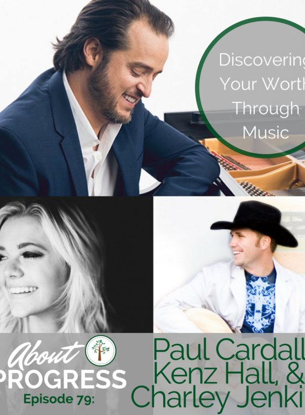 Discovering Your Worth Through Music || with Paul Cardall, Kenz Hall, and Charley Jenkins
