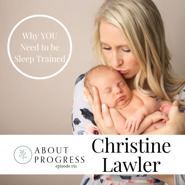 Christine Lawler Sleep Training