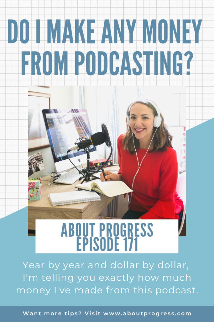 Do I make any money from podcasting?