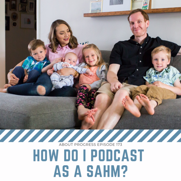 podcast as a stay at home mom