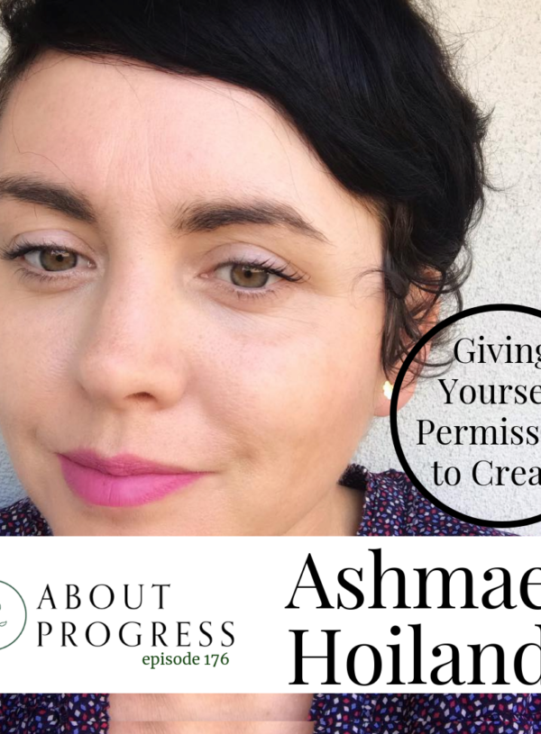 Giving Yourself Permission to Create || with Ashmae Hoiland