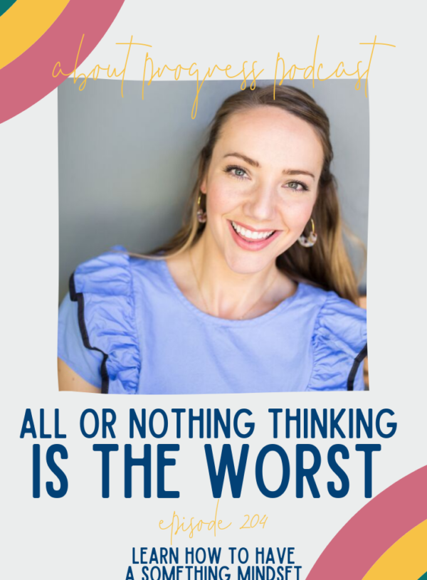 All or Nothing Thinking is the WORST! || Growth Spurt