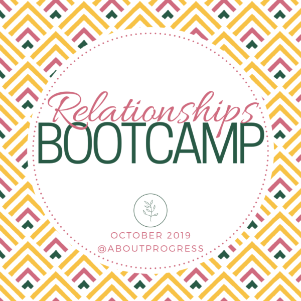 Relationships Bootcamp