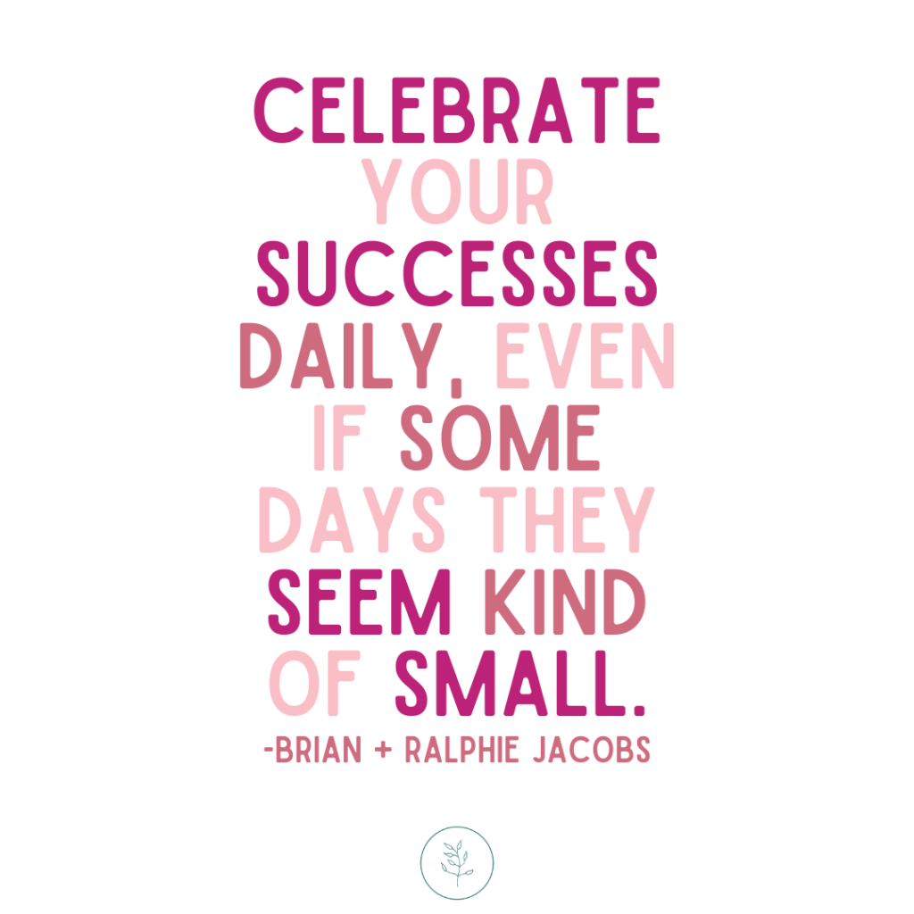 celebrate succes quote