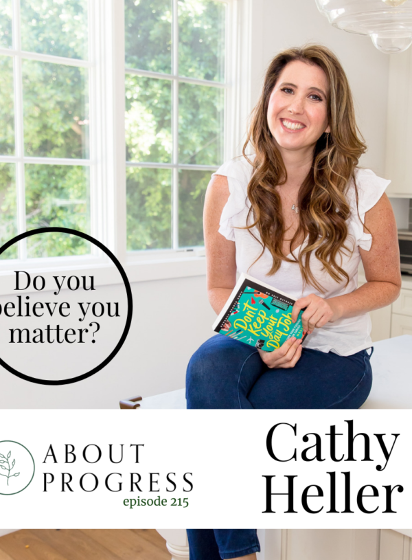 Do you believe you matter? || with Cathy Heller