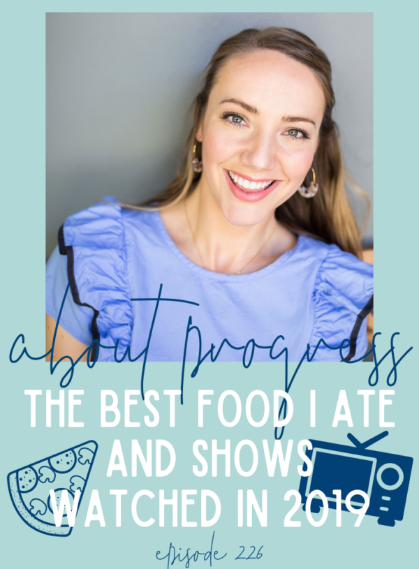 The Best Food I Ate and Shows Watched in 2019