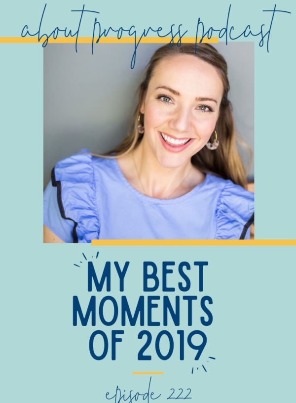 My Best Moments of 2019