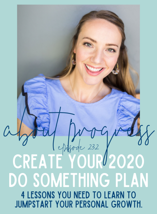 Create Your 2020 Do Something Plan || Growth Spurt