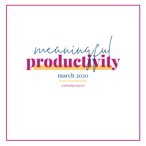 Meaningful Productivity