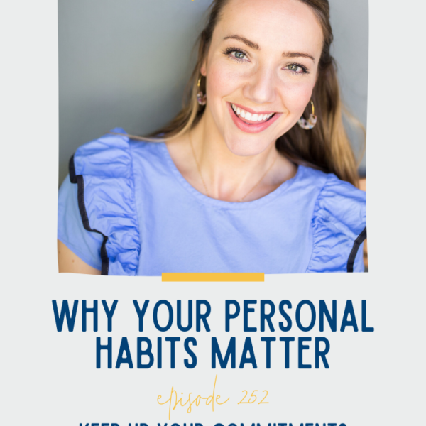 Why Your Personal Habits Matter