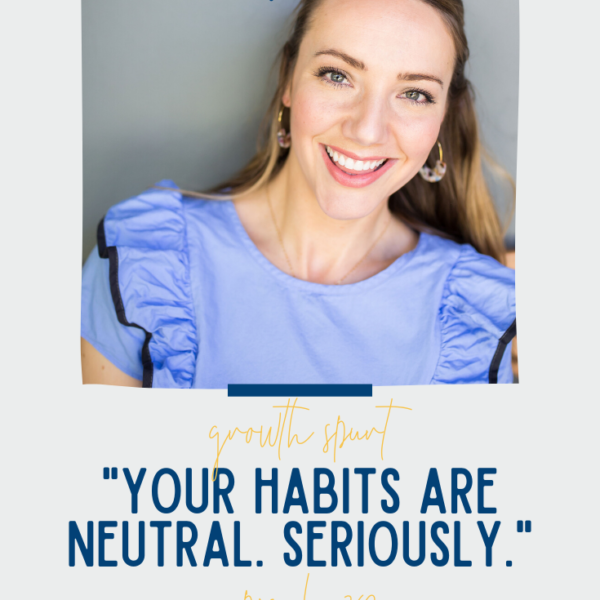 Your Habits are Neutral