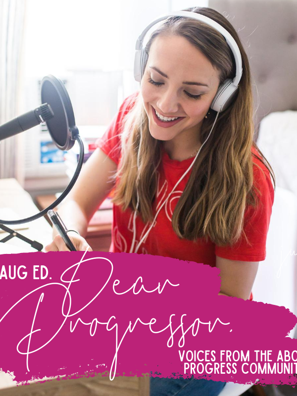 Dear Progressor July August 2020