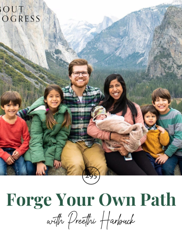 Forge Your Own Path || with Preethi Harbuck