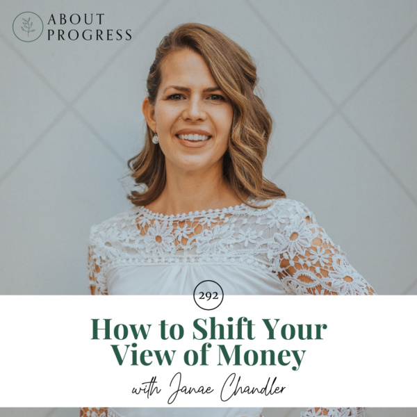 How to Shift Your View of Money