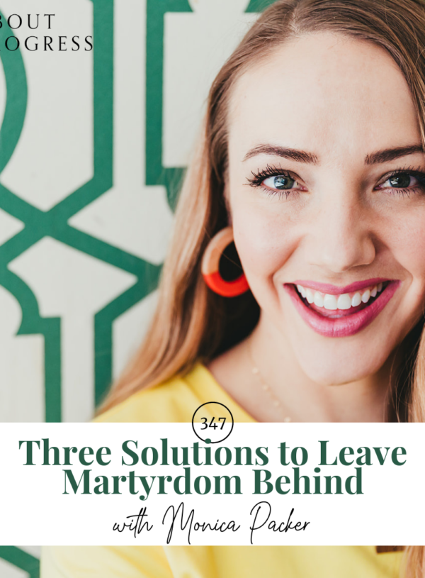 Three Solutions to Leave Martyrdom Behind