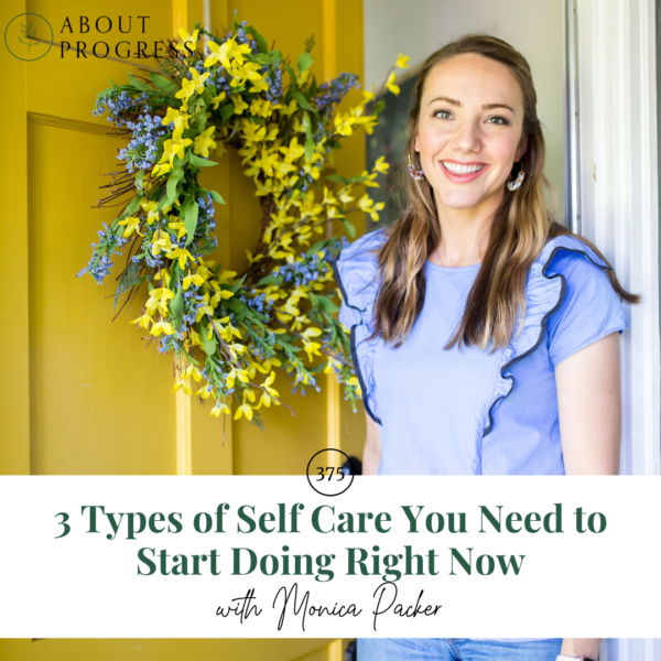 3 Types of Self Care You Need to Start Doing Right Now