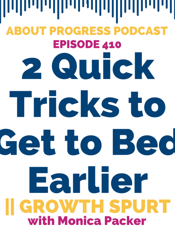 2 Quick Tricks to Get to Bed Earlier || Growth Spurt