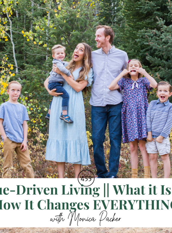 Value-Driven Living || What it Is and How It Changes EVERYTHING