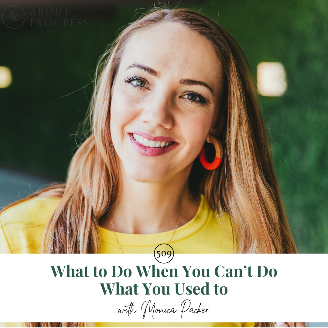 what-to-do-when-you-can-t-do-what-you-used-to