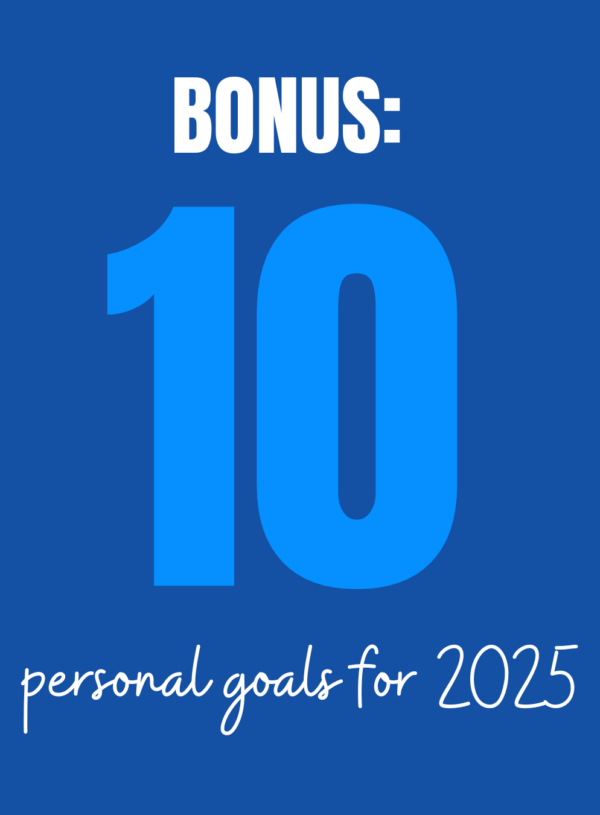 My 10 Personal Goals for 2025 || BONUS episode from More Personal